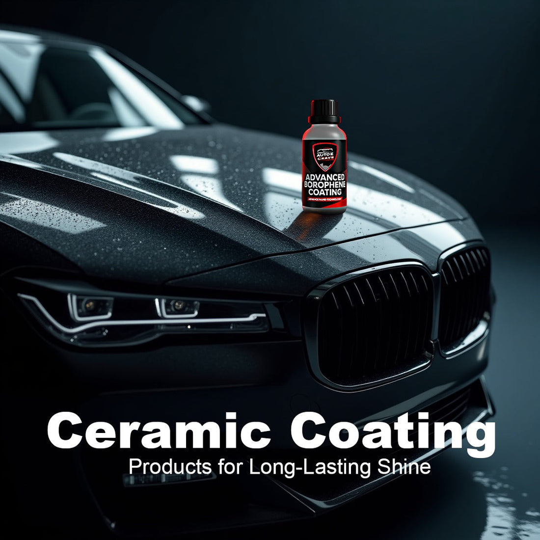 Ceramic Coating Products for Long Lasting Shine