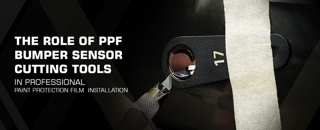 The Role of PPF Bumper Sensor Cutting Tools in Professional Paint Protection Film Installation