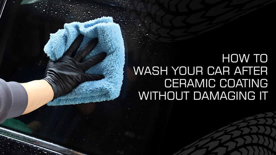 How to Wash Your Car After Ceramic Coating Without Damaging It
