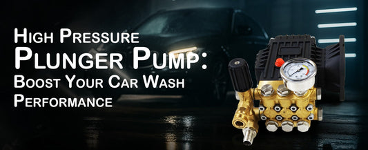 High Pressure Plunger Pump: Boost Your Car Wash Performance